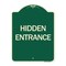 Signmission Designer Series Hidden Entrance, Green & Tan Heavy-Gauge Aluminum Sign, 24" x 18", G-1824-24456 A-DES-G-1824-24456 - alternate 1